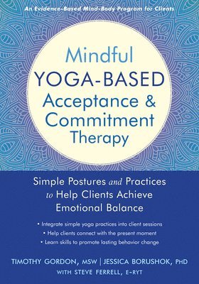 Mindful Yoga-Based Acceptance and Commitment Therapy 1