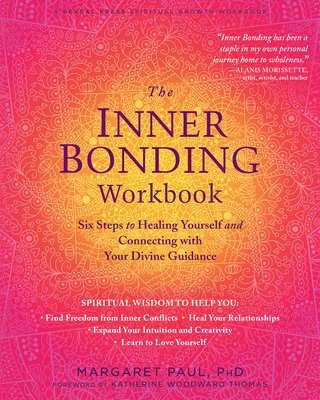 Paul, Margaret, Margaret Paul - Inner Bonding Workbook, Häftad