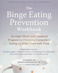 bokomslag The Binge Eating Prevention Workbook