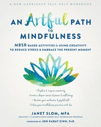 bokomslag An Artful Path to Mindfulness