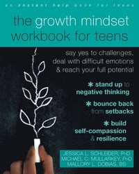 bokomslag The Growth Mindset Workbook for Teens