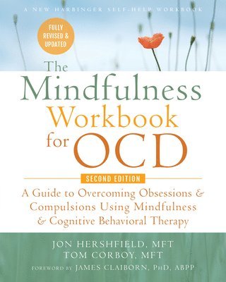 bokomslag The Mindfulness Workbook for OCD