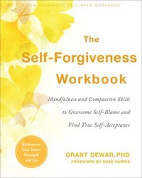 bokomslag The Self-Forgiveness Workbook