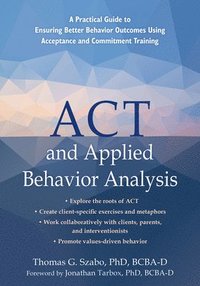 bokomslag ACT and Applied Behavior Analysis