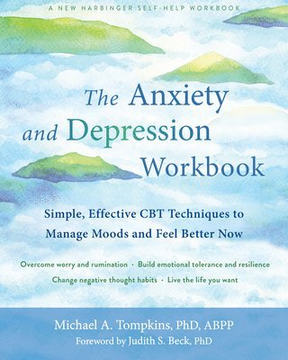 bokomslag The Anxiety and Depression Workbook