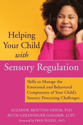 Helping Your Child with Sensory Regulation 1
