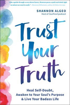 Trust Your Truth 1