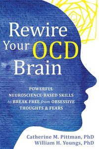bokomslag Rewire Your OCD Brain