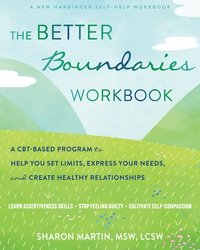 bokomslag The Better Boundaries Workbook