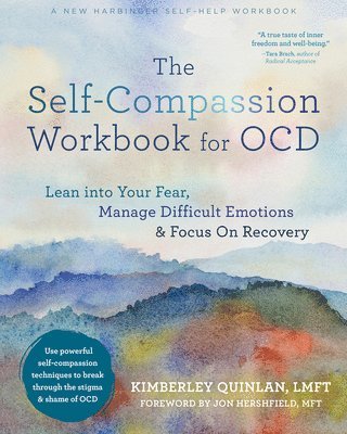 Kimberley Quinlan - The Self-Compassion Workbook for OCD, Häftad
