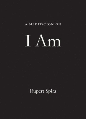 A Meditation on I Am 1