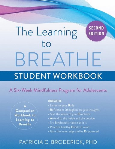 bokomslag The Learning to Breathe Student Workbook