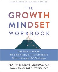 bokomslag The Growth Mindset Workbook