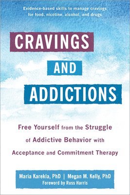 Cravings and Addictions 1