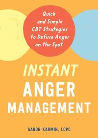 bokomslag Instant Anger Management
