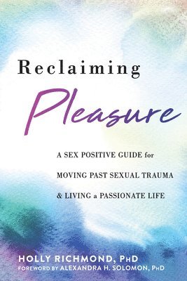 Reclaiming Pleasure 1