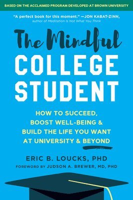 bokomslag The Mindful College Student