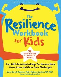 bokomslag The Resilience Workbook for Kids