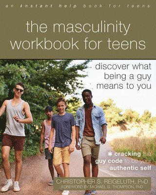 bokomslag The Masculinity Workbook for Teens