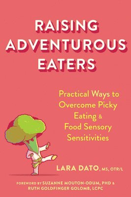 Raising Adventurous Eaters 1