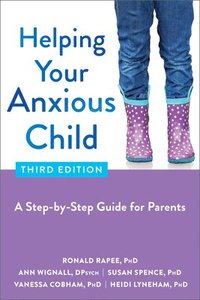 bokomslag Helping Your Anxious Child