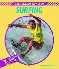 bokomslag Trailblazing Women in Surfing