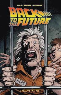 bokomslag Back To the Future: Hard Time