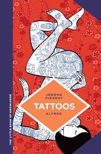 bokomslag The Little Book of Knowledge: Tattoos