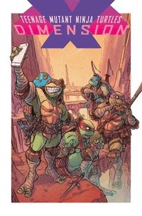 bokomslag Teenage Mutant Ninja Turtles: Dimension X