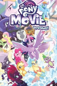 bokomslag My Little Pony: The Movie Prequel
