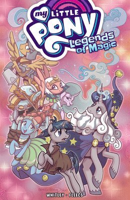 bokomslag My Little Pony: Legends of Magic, Vol. 2