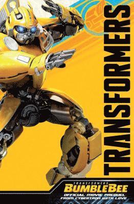 Transformers Bumblebee Movie Prequel: From Cybertron With Love 1