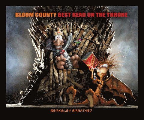 Berkeley Breathed - Bloom County: Best Read On The Throne, Häftad