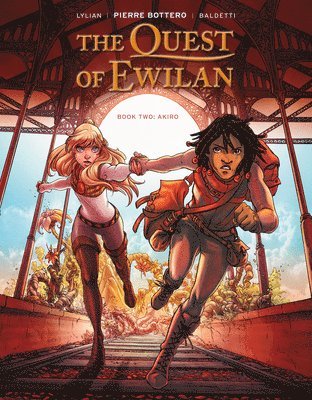 The Quest of Ewilan, Vol. 2: Akiro 1