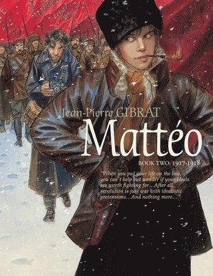 bokomslag Mattéo, Book Two: 1917-1918