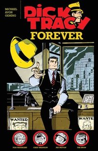 bokomslag Dick Tracy Forever