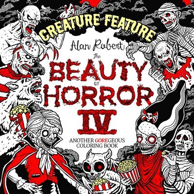 Beauty of Horror 4: Creature Feature Colouring Book 1
