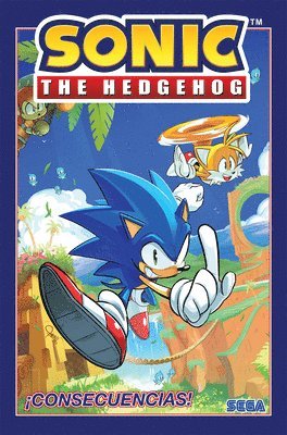 Sonic the Hedgehog, Vol. 1: Consecuencias! (Sonic The Hedgehog, Vol 1: Fallout!  Spanish Edition): Spanish Edition 1