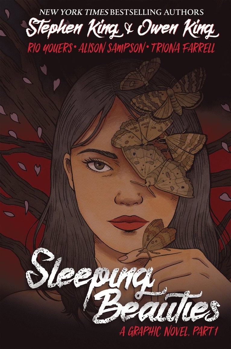 Stephen King, Owen King - Sleeping Beauties, Volume 1, Inbunden