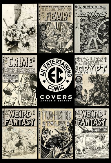 Scott Dunbier, Wally Wood - EC Covers Artist's Edition, Inbunden