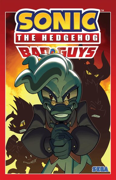 Ian Flynn, Jack Lawrence - Sonic The Hedgehog: Bad Guys, Häftad