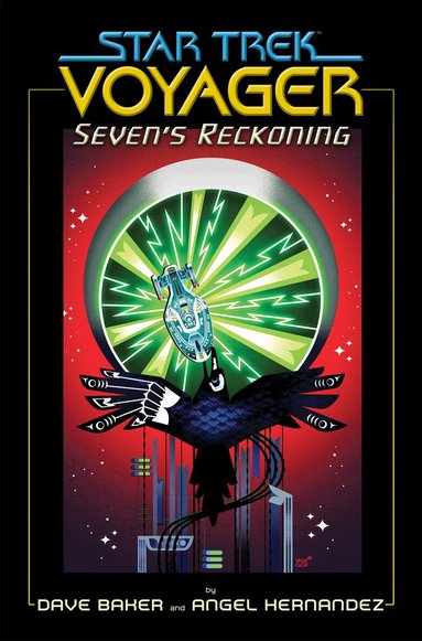 Dave Baker, Angel Hernandez - Star Trek: Voyager: Seven's Reckoning, Häftad