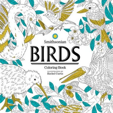 bokomslag Birds: A Smithsonian Coloring Book