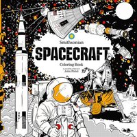 bokomslag Spacecraft: A Smithsonian Coloring Book