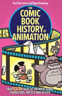 bokomslag The Comic Book History of Animation