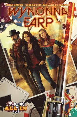 Wynonna Earp: All In