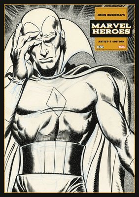 John Buscema's Marvel Heroes Artist's Edition 1