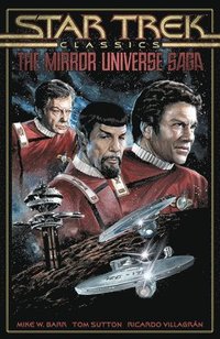bokomslag Star Trek Classics: The Mirror Universe Saga