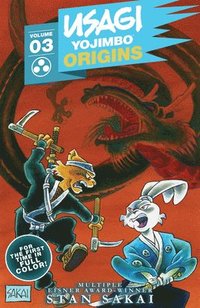 bokomslag Usagi Yojimbo Origins, Vol. 3: Dragon Bellow Conspiracy