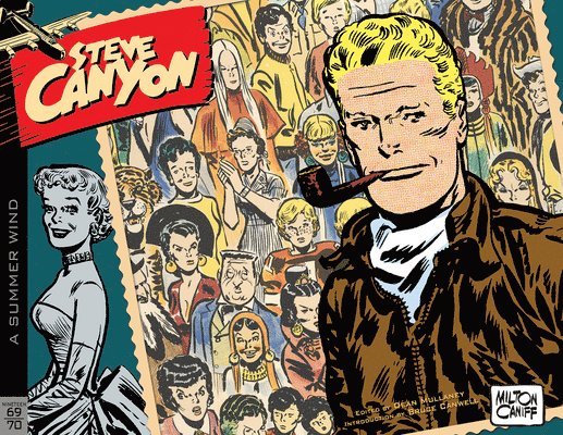 Steve Canyon Volume 12: 19691970 1